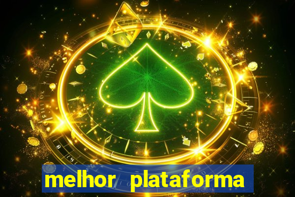 melhor plataforma pagante fortune tiger